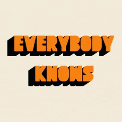 Everybody Knows - Single by Honeyburst album reviews, ratings, credits