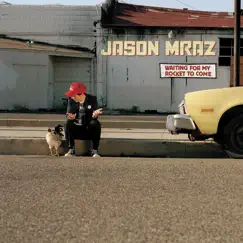 Waiting for My Rocket to Come (Expanded Edition) by Jason Mraz album reviews, ratings, credits