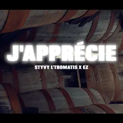 J'apprécie (feat. EZ) Song Lyrics