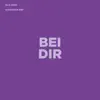 Bei Dir - Single album lyrics, reviews, download