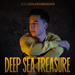 Deep Sea Treasure - EP by Joel Goldenberger album reviews, ratings, credits
