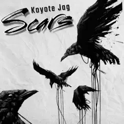 Scars - Single by Koyote Jag album reviews, ratings, credits