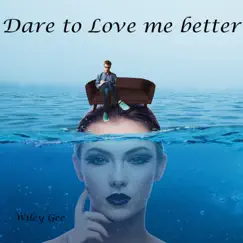 Dare to Love me Song Lyrics