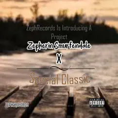 Special Classic - Single by Zepherin Smurfendale album reviews, ratings, credits