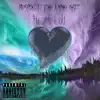 Heart Cold (feat. Manny OhGee & Jenny) - Single album lyrics, reviews, download