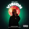 Vision - Single album lyrics, reviews, download