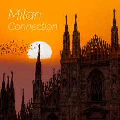 Milan Connection by Various Artists album reviews, ratings, credits