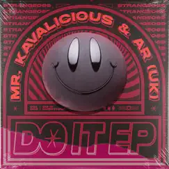 Do It - EP by Mr. Kavalicious & A.R. Uk album reviews, ratings, credits