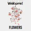 Welcome - Single album lyrics, reviews, download