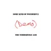 Some Kind of Wonderful (Demo) - Single album lyrics, reviews, download
