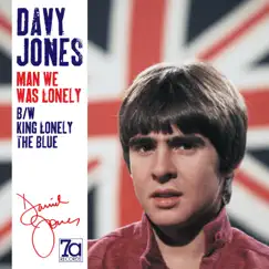 Man We Was Lonely - Single by Davy Jones album reviews, ratings, credits