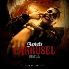 Carrusel - Single by Javiielo & Nekxum album reviews, ratings, credits