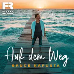 Auf dem Weg - Single by Bruce Kapusta album reviews, ratings, credits