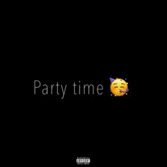 Party Time (feat. Tc the Chico) Song Lyrics
