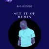 Set It Off Remix - Single album lyrics, reviews, download