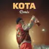 KOTA - Single album lyrics, reviews, download