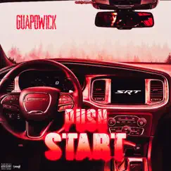 Push Start - Single by GuapoWick album reviews, ratings, credits