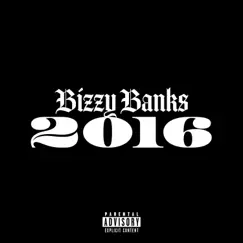 2016 - Single by Bizzy Banks album reviews, ratings, credits
