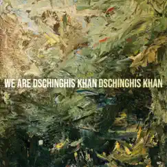 We Are Dschinghis Khan - EP by GENGHIS KHAN album reviews, ratings, credits