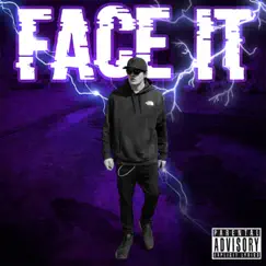 Face It - Single by OZ807 album reviews, ratings, credits