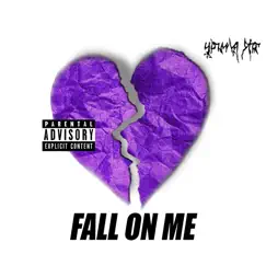 Fall on Me - Single by Young Sto album reviews, ratings, credits