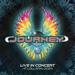 Live in Concert at Lollapalooza by Journey album reviews, ratings, credits