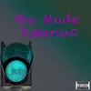 Go Mode - Single album lyrics, reviews, download