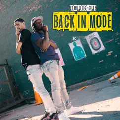 Back in Mode (feat. G Gills) - Single by LS Milli album reviews, ratings, credits