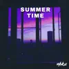 Summer Time - Single album lyrics, reviews, download