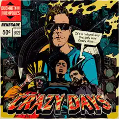 Crazy Days - EP by Dubmatix & The Hempolics album reviews, ratings, credits