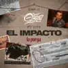 El Impacto (feat. J. Renks, Vity, Osama OZN & Kewo) - Single album lyrics, reviews, download
