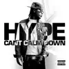 Can't Calm Down album lyrics, reviews, download