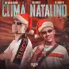 Clima Natalino - Single album lyrics, reviews, download