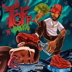 Tgfp by BUCK$ album reviews, ratings, credits