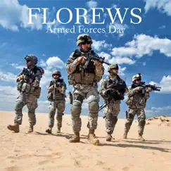 Armed Forces Day - Single by Florews album reviews, ratings, credits