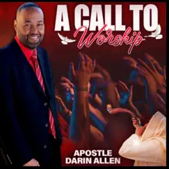 A Call to Worship by Darin Allen album reviews, ratings, credits