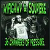 36 Chambers of Pressure album lyrics, reviews, download
