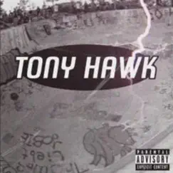 TonyHawk Song Lyrics