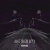 Another Way - Single album lyrics, reviews, download