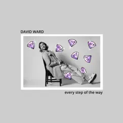 Every Step of the Way - Single by David Ward album reviews, ratings, credits