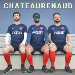 Chateaurenaud Song Lyrics