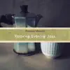 Relaxing Evening Jazz album lyrics, reviews, download