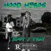 Hood Heros (feat. Tray1400) - Single album lyrics, reviews, download