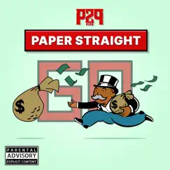 Paper Straight - Single by P2P Rixh album reviews, ratings, credits