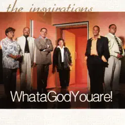 What a God You Are! by The Inspirations album reviews, ratings, credits