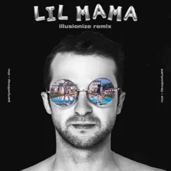 Lil Mama (Illusionize Remix) [feat. ZHU] - Single by Partywithray album reviews, ratings, credits