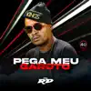 Pega Meu Garoto (feat. DJ Paulinho Único, MC RD & DJ Bill) - Single album lyrics, reviews, download