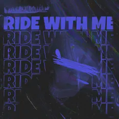 Ride With Me - Single by Kitray album reviews, ratings, credits