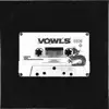 VOWLS (feat. Arvid Häggström) - Single album lyrics, reviews, download