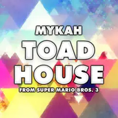 Toad House (From 